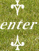 enter